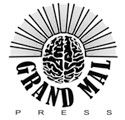 Grand Mal Press