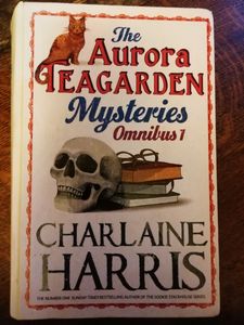 The Aurora Teagarden Mysteries Omnibus 1