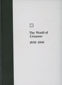 The World of Cézanne 1839-1906