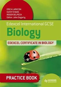 Edexcel International GCSE Biology: Practice Book