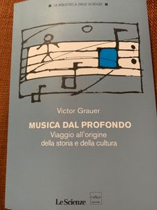 Musica Dal Profondo.Viaggio All'Origine Della Storia E Della Cultura