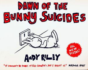 Dawn of the Bunny Suicides