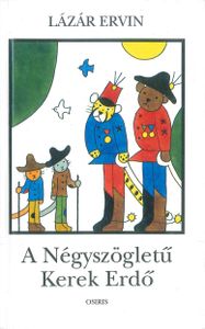 A Négyszögletű Kerek Erdő