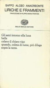 Saffo Alceo Anacreonte: Liriche e Frammenti