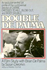 Double De Palma: A Film Study With Brian De Palma