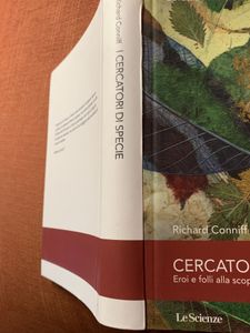 Cercatori Di Specie. Eroi E Folli Alla Scoperta Della Natura
