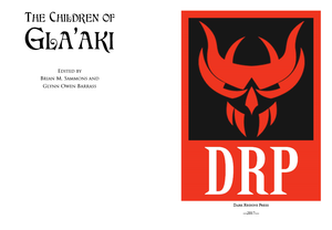 The Children of Gla'aki: A Tribute to Ramsey Campbell's Great Old One
