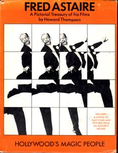 Fred Astaire: Hollywood's Magic People