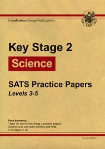 Key Stage 2 Science Practice Tests Levels 3-5