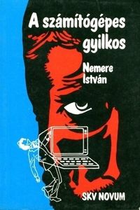 A számítógépes gyilkos