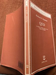 QED. La Strana Teoria Della Luce E Della Materia