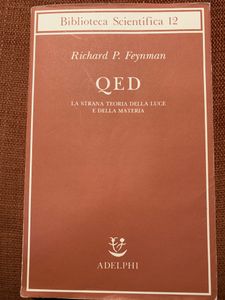 QED. La Strana Teoria Della Luce E Della Materia