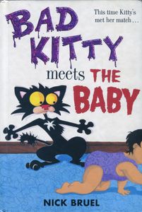 Bad Kitty Meets the Baby