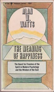The Meaning of Happiness