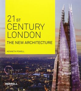 21st Century London: The New Architecture