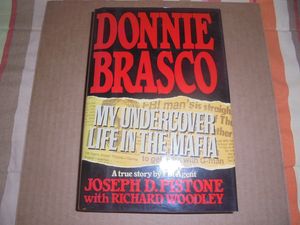 Donnie Brasco: My Undercover Life in the Mafia