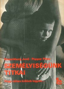 Személyiségünk titkai