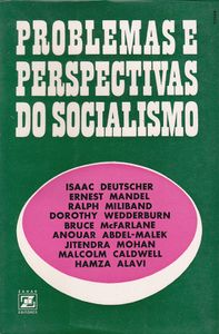Problemas e Perspectivas do Socialismo