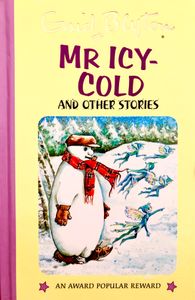 Mr Icy-Cold and Other Stories