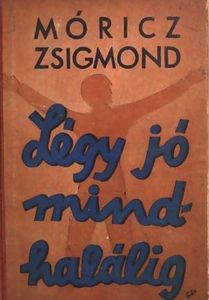 Légy jó mindhalálig (novel)