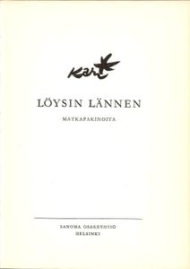 Löysin lännen: matkapakinoita