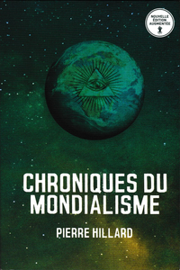 Chroniques du mondialisme