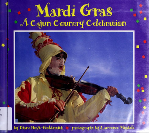 Mardi Gras: A Cajun Country Celebration