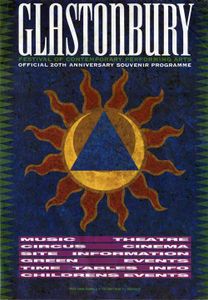 Glastonbury Festival of Contemporary Performing Arts: Official 20th Anniversary Souvenir Programme