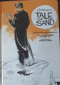 Jim Henson's Tale of Sand: The Illustrated Screenplay