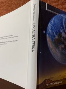 Un'Altra Terra. La Scoperta Della Vita Come Fenomeno Planetario