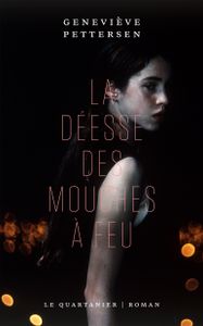La Déesse Des Mouches À Feu