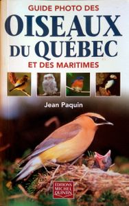Guide photo des oiseaux du Québec et des Maritimes