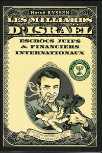 Les milliards d'Israël - Escrocs juifs et financiers internationaux