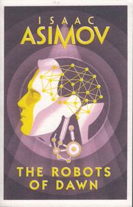 The Robots of Dawn