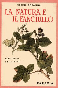 La natura e il fanciullo - Parte terza: Le siepi