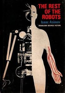 The Rest of the Robots