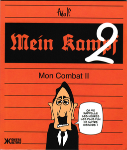 Mein Kampf 2 - Mon combat II