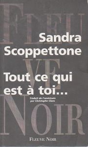 Tout Ce Qui Est À Toi...