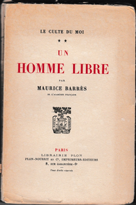 Le culte du moi - Un homme libre
