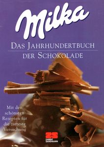 Das Jahrhunderbuch der Schokolade
