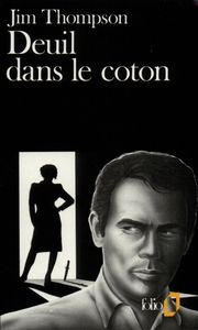 Deuil Dans Le Coton
