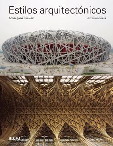 Estilos Arquitectónicos. Una Guía Visual
