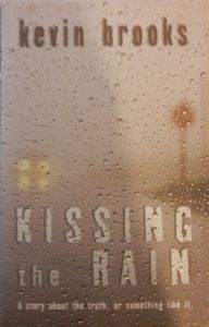 Kissing the Rain