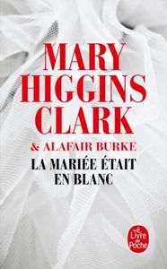 La Mariée Était En Blanc