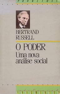 O Poder. Uma Nova Análise Social 