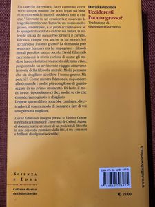 Uccideresti L'Uomo Grasso? Il Dilemma Etico Del Male Minore