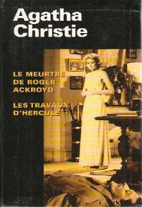 Le Meurtre De Roger Ackroyd / Les Travaux D'Hercule