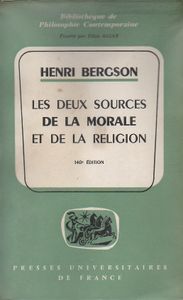 Les Deux Sources De La Morale Et De La Religion