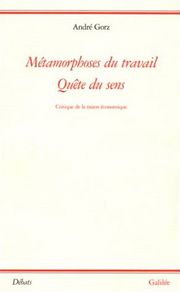 Métamorphoses Du Travail - Quête Du Sens