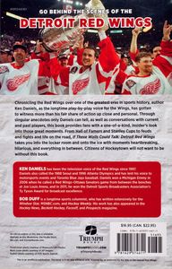 If These Walls Could Talk: Detroit Red Wings (Stories from the Detroit Red Wings Ice, Locker Room and Press Box)